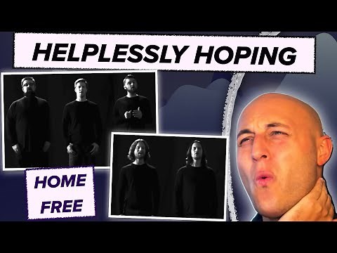 HELPLESSLY HOPING - HOME FREE: Classical Musician's Reaction & Analysis
