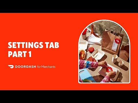 How to Use the DoorDash Merchant Portal | Managing Your DoorDash Settings Part 1