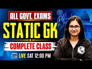 Static GK Complete Class | Most Important Static GK for All Govt Exams | by Sushmita Ma'am