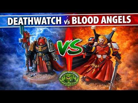 Deathwatch v Blood Angels (Space Marines) -Warhammer 40K 10th edition Battle Report
