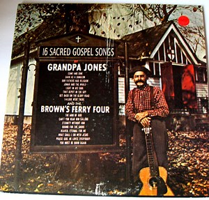 Grandpa Jones, Brown's Ferry Four - 16 Sacred Gospel Songs