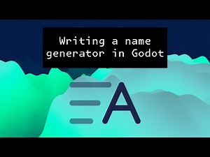 Writing a name generator in Godot