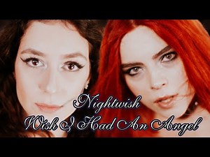 Wish I Had An Angel (Nightwish); by The Iron Cross feat. Beatrice Florea (‪@ShutUpKissMe‬ )