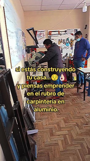 Clases de Carpintería en Aluminio en Ceja del Alto