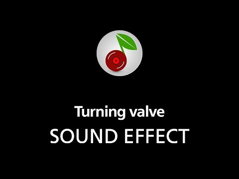 🎧 Turning valve, SOUND EFFECT