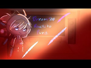 Dream smp reacts to Punz || REUPLOAD || (Mcyt) || Gacha_Gals
