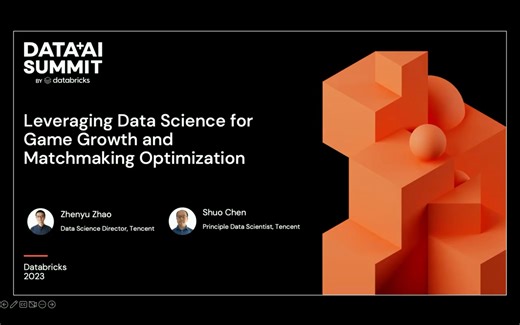 【客户分享-腾讯】 Leveraging Data Science for Game Growth and Matchmaking Optimisation