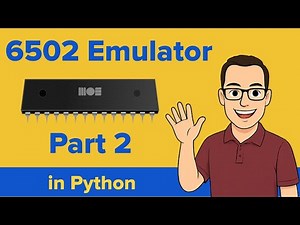 How to Code a 6502 Emulator in Python Part 2
