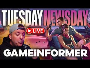 🔴 LIVE - GTA 6 Game Informer Article - Reacting to New Information | Tuesday Newsday