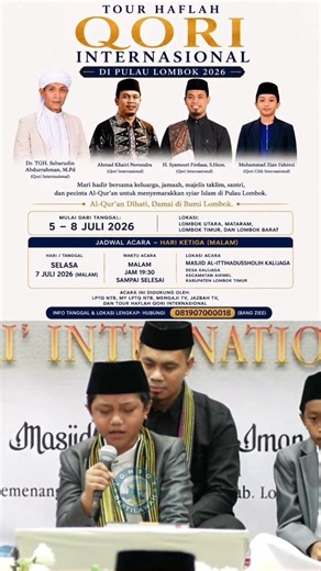 THE BEAUTIFUL VOICE OF YOUNG INTERNATIONAL QARI' MUH. ZIAN FAHREZI AT THE LOMBOK NTB HAFLAH TOUR ...