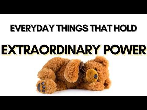 Everyday Items That Hold Intense Magical & Spiritual Power