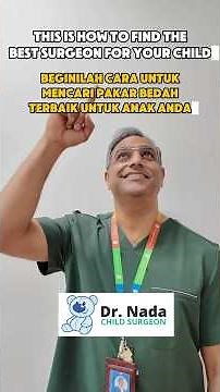 How to Choose the Right Paediatric Surgeon for Your Child? #paediatricsurgery #childhealth