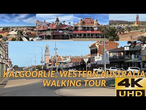 Kalgoorlie, Western Australia Walking tour [4K]