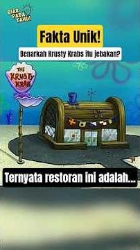 THE KRUSTY KRAB IS A TRAP! The Story Behind the Krusty Krab Restaurant!