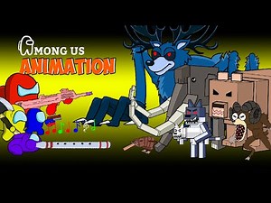 어몽어스 Among Us VS 99 Nights in the Forest Roblox When Stops Ram Monster | AMONG US FUNNY ANIMATION
