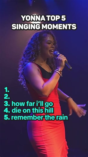 Yonna Top 5 Singing Moments