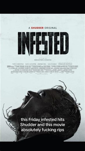 INFESTED IS A MUST WATCH!