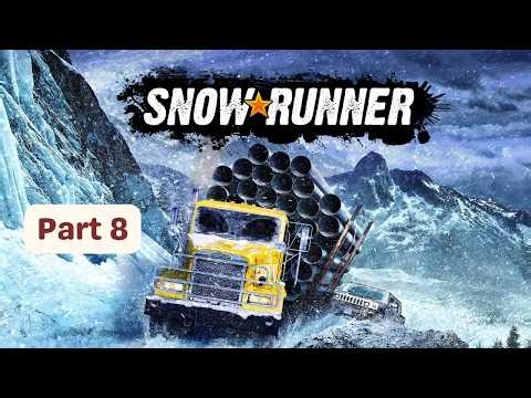 SnowRunner | Gameplay - Part 8 | PS5 | No Commentary