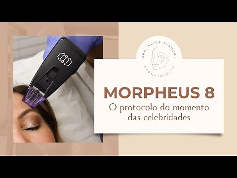 MORPHEUS 8 | Conheça o protocolo do momento das celebridades
