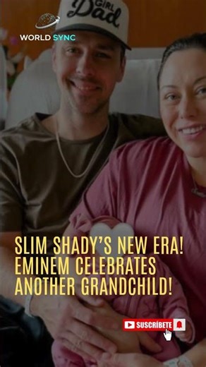 SLIM SHADY’S NEW ERA! EMINEM CELEBRATES ANOTHER GRANDCHILD!