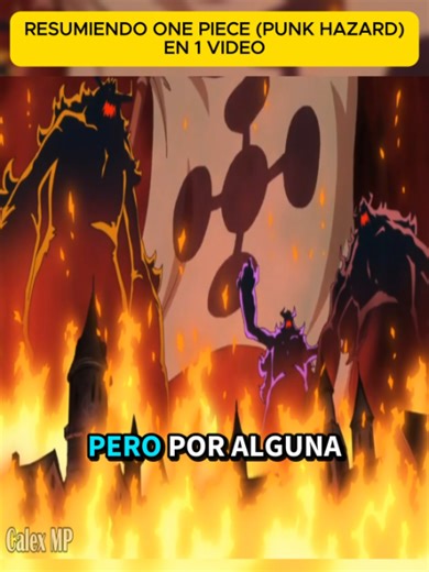 Resumiendo ONE PIECE (PUNK HAZARD) en 1 video - P3 #OnePiece #PunkHazard #Luffy #Mugiwara #TrafalgarLaw #Caesar #Clown #Shonen #Resumen #Arcos #Anime #Fyp #Foryou #viral #Vtuber #review #Otaku #OP #EichiroOda