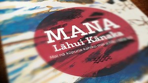 Cultivating Mana Lāhui - Ka Wai Ola