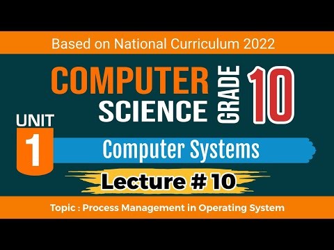 Process Management in Operating System | Class 10 | Computer Science | NBF | FBISE