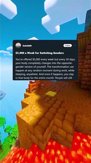 $5,000 a Week for Switching Genders