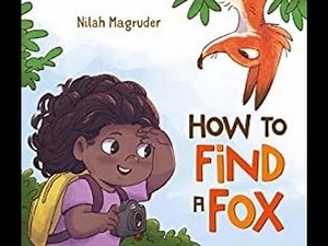 How to Find a Fox Read Aloud