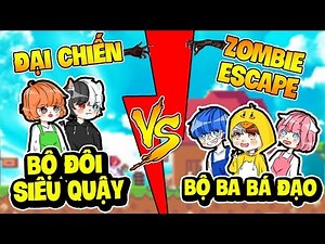 SIRO CÙNG BỘ ĐÔI SIÊU QUẬY ĐẠI CHIẾN BỘ BA BÁ ĐẠO MAP ZOMBIE ESCAPE TRONG MINI WORLD