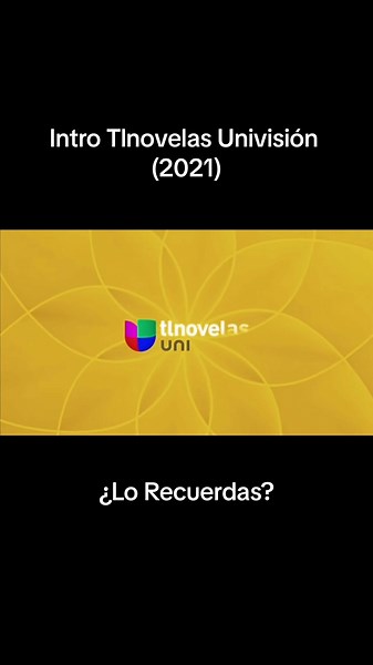 Intro Tlnovelas Univisión 2021: Revive Momentos Clásicos