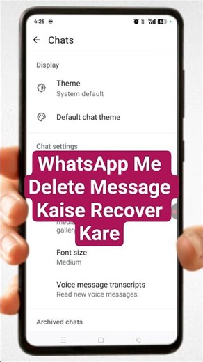 WhatsApp Me Delete Message Kaise Recover Kare 😱 | Restore Chat Trick 2026 #shorts #viral #whatsapp