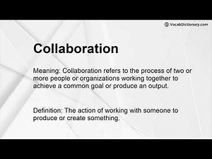 Collaboration Meaning