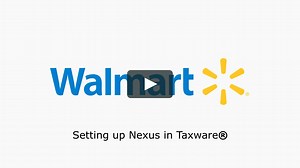 Taxware Nexus Setup for Walmart Marketplace