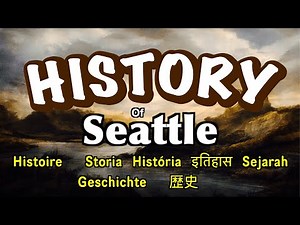 Seattle History