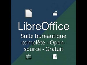 LibreOffice : le guide complet de l'alternative libre et gratuite