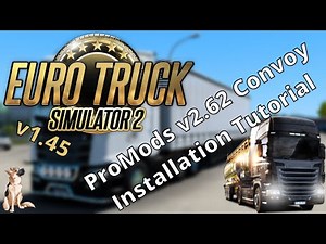 HOW TO INSTALL: ProMods Convoy for Euro Truck Simulator 2