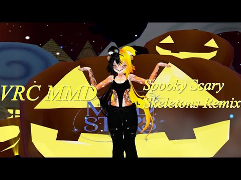 VRC MMD: Spooky Scary Skeletons Remix (Halloween Special)
