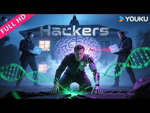 ENGSUB【黑客风云 Hackers】男子只剩一只眼和上半身，真实身份竟是... | 2017科幻剧情片 | 宋琦/张航/孙宁 | YOUKU MOVIE | 优酷电影