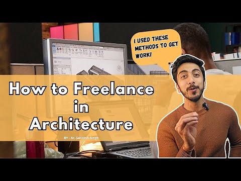 How to Start Freelancing as an Architect - My Real Experience & Tips to Get Projects in 2025