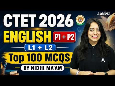 CTET 2026 English Preparation | Top 100 Important MCQs | P1 & P2 | By Nidhi Ma'am