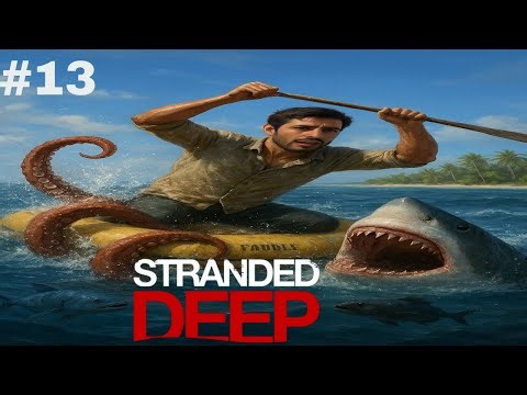 Montamos o motor do barco! - Stranded Deep - Parte 13