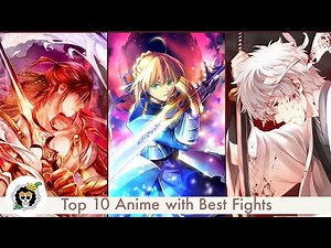 Top 10 Anime with Best Fights (Hindi)