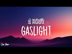 BoyWithUke - Gaslight (1 HOUR) With Lyrics