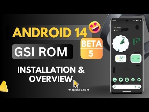 How to Install Android 14 GSI ROM on any Phone