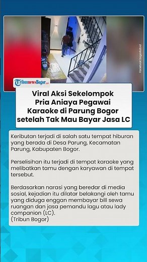 DIDUGA CUMA MAU PAKAI LC! Sekelompok Pria di Parung Bogor Aniaya Pegawai Karaoke saat Ditagih Bill