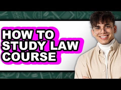 How to Study Law Course (Easy Method)