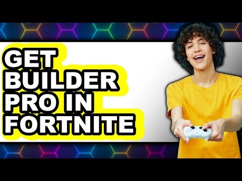 How to Get Builder Pro in Fortnite (Only Way)