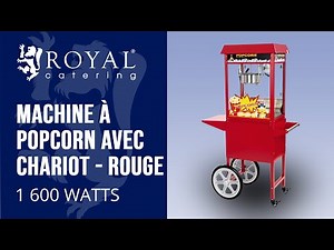 Machine à popcorn avec chariot Royal Catering RCPW-16E | Présentation du produit