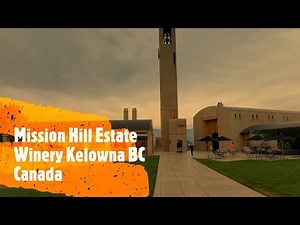 Mission Hill Winery tour